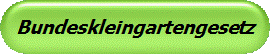 Bundeskleingartengesetz